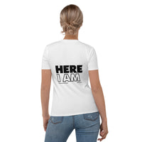 Here I Am Women's T-shirt