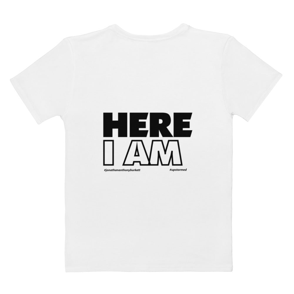 Here I Am Women's T-shirt