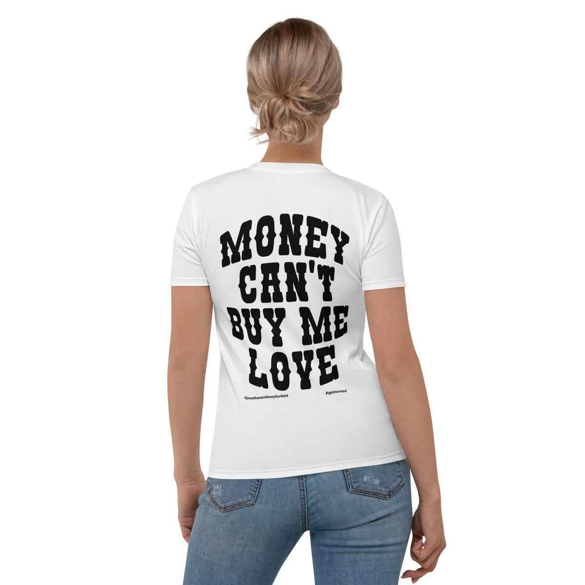 Money Can't Buy Me Love Women's T-shirt