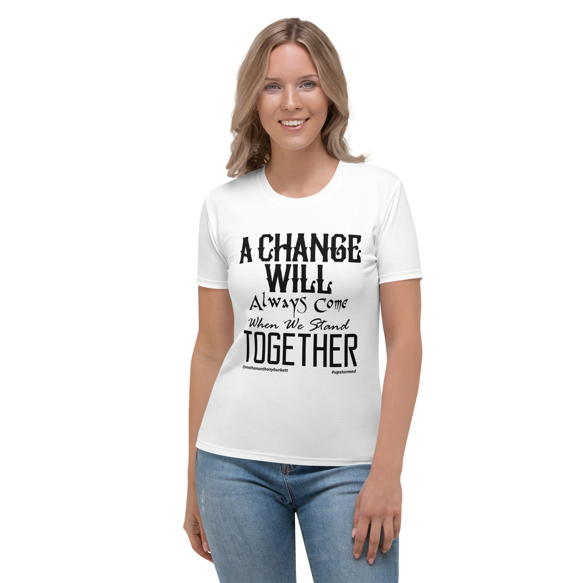 A Change Will Come Women's T-shirt