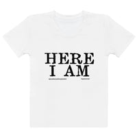 Here I Am Women's T-shirt