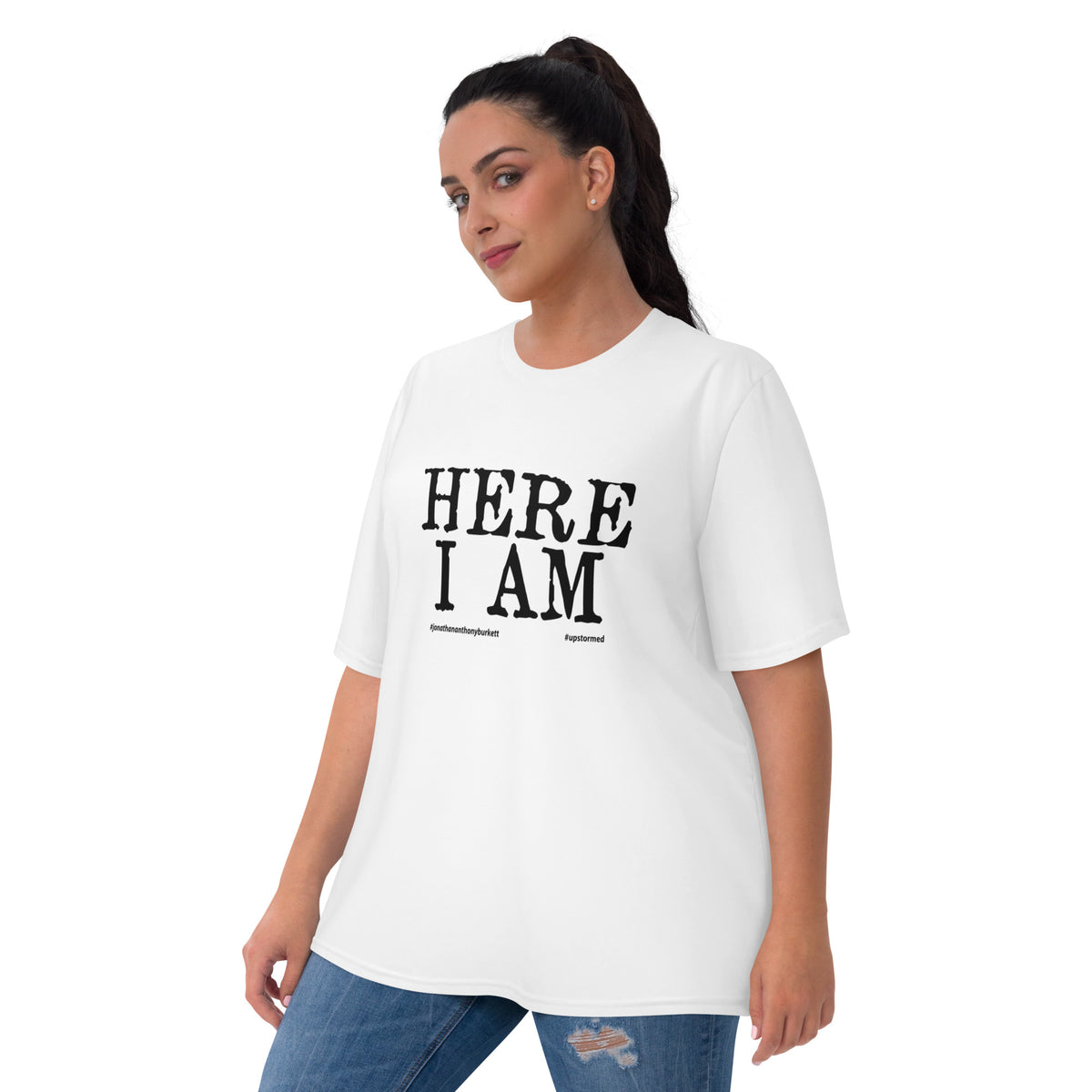 Here I Am Women's T-shirt