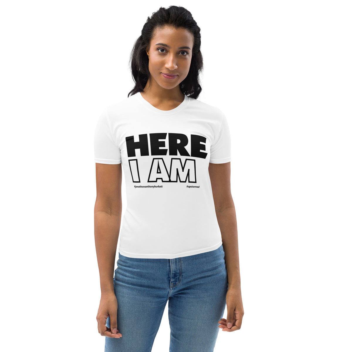 Here I Am Women's T-shirt