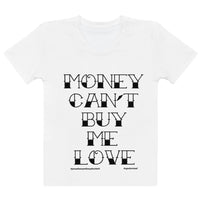 Money Can't Buy Me Love Women's T-shirt