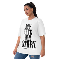 My Life, My Story Women's T-shirt