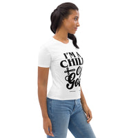 I'm A Child Of God Women's T-shirt