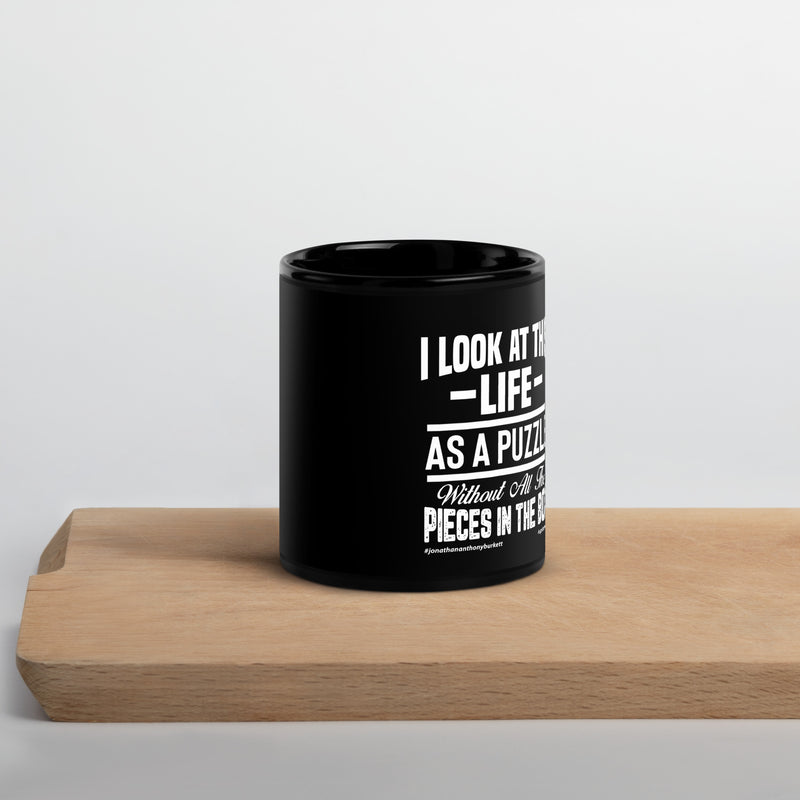 I Look At Life As A Puzzle Upstormed Black Glossy Mug