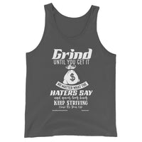 Grind Until You Get It Upstormed Tank Top