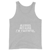 Blessed Because I’m Faithful Upstormed Tank Top