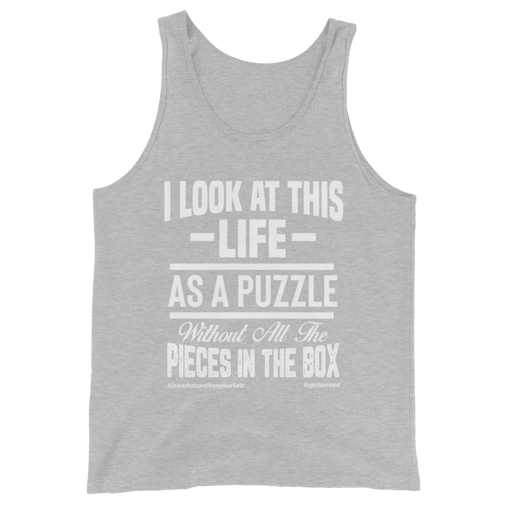 I Look At This Life As A Puzzle Upstormed Tank Top