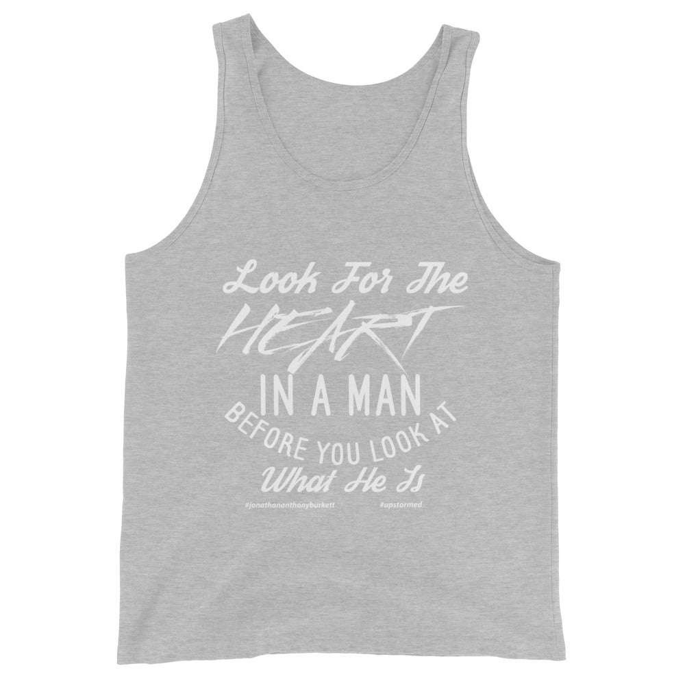 Look For The Heart In A Man Upstormed Tank Top