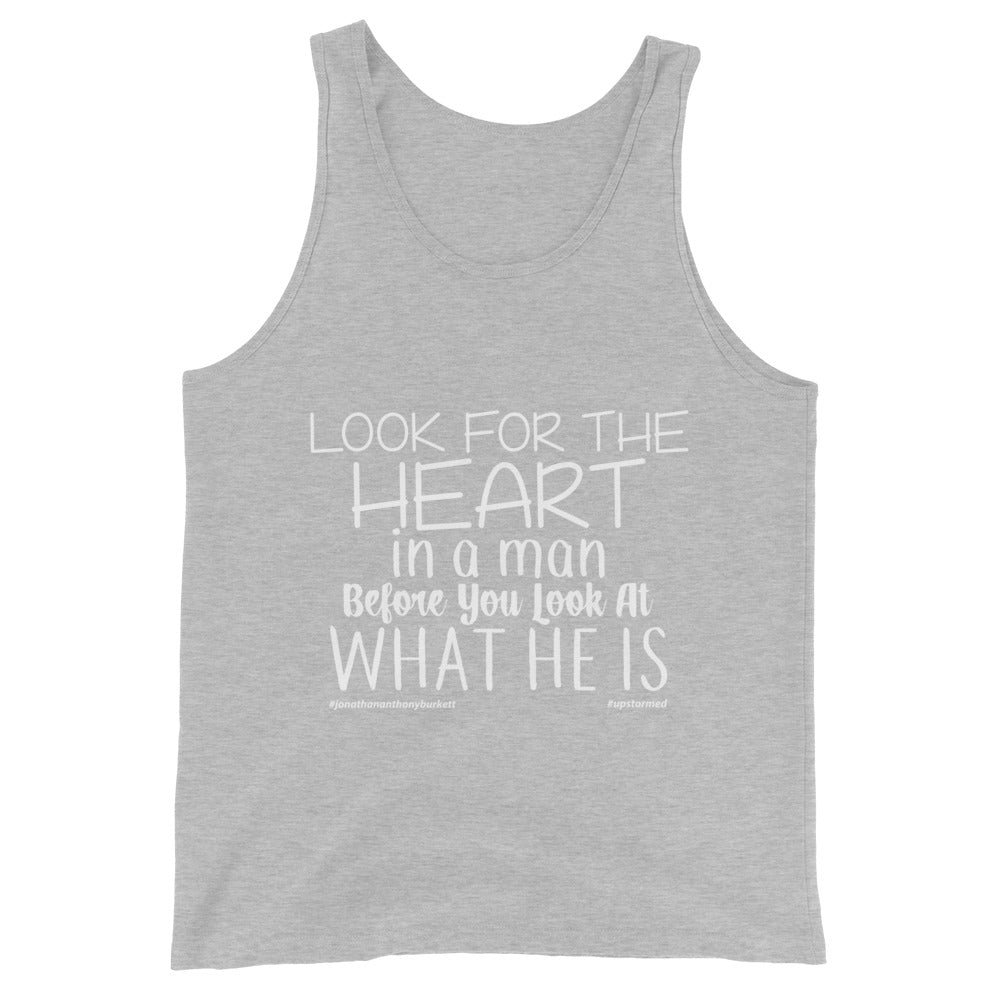 Look For The Heart In A Man Upstormed Tank Top