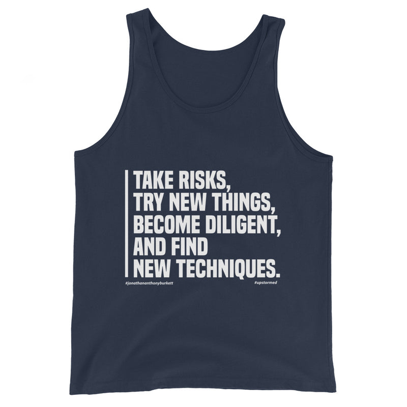 Take Risks Try New Things Upstormed Tank Top