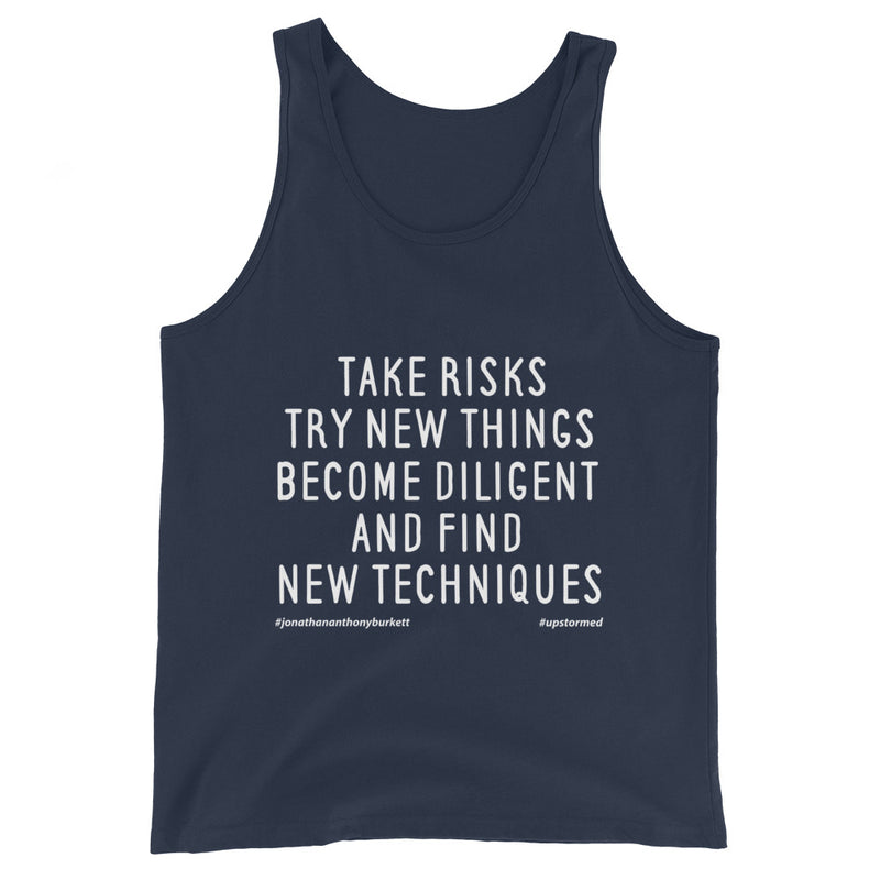 Take Risks Try New Things Upstormed Tank Top