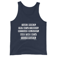 Take Risks Try New Things Upstormed Tank Top