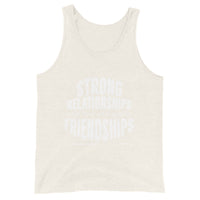 Strong Relationships Come From Well-Bonded Friendships Upstormed Tank Top