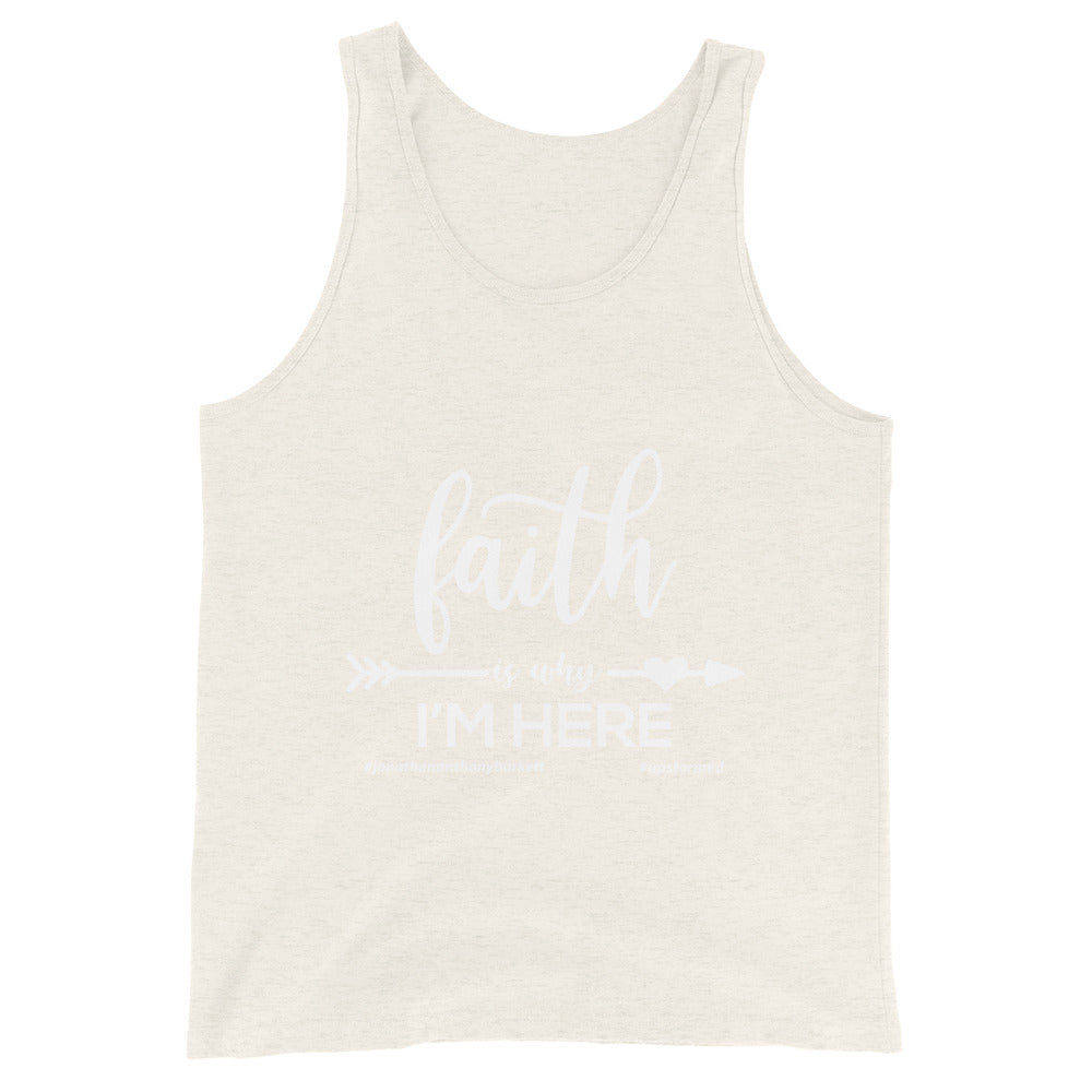 Faith Is Why I’m Here Upstormed Tank Top