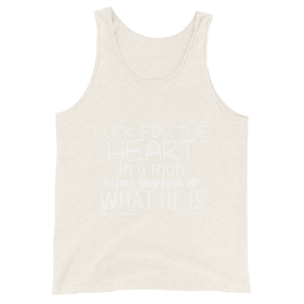 Look For The Heart In A Man Upstormed Tank Top