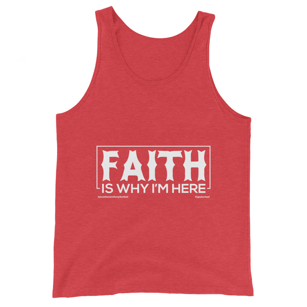 Faith Is Why I’m Here Upstormed Tank Top