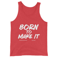 Born To Make It Upstormed Tank Top