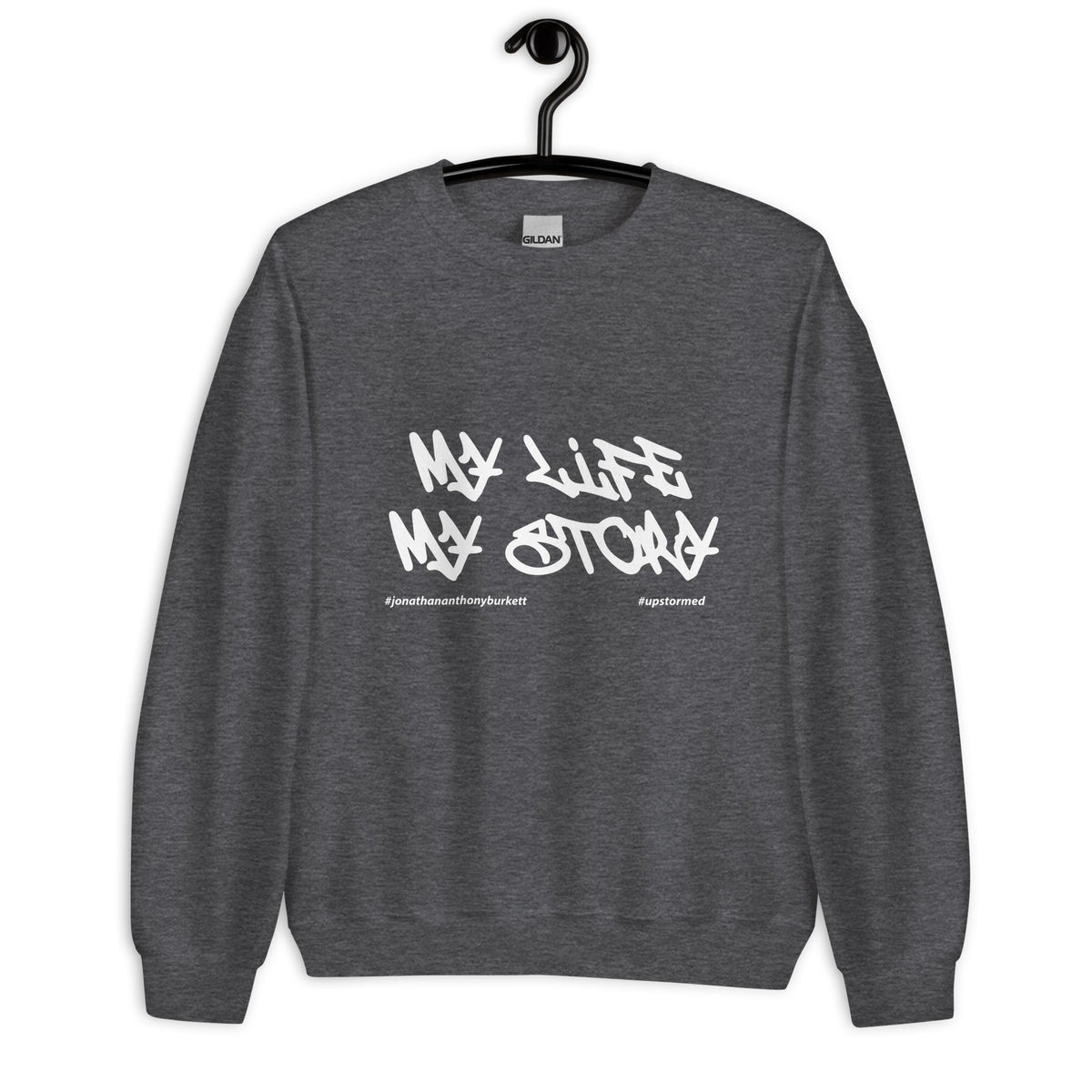 My Life My Story Upstormed Sweatshirt