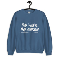 My Life My Story Upstormed Sweatshirt