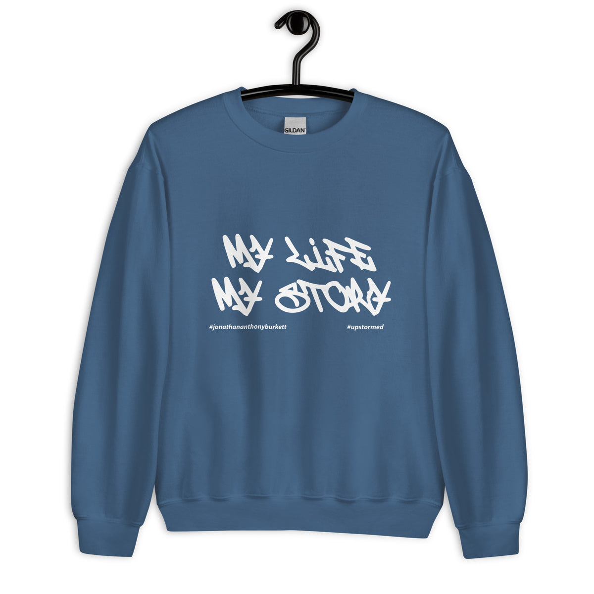 My Life, My Story Upstormed Sweatshirt