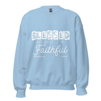 Blessed Because I'm Faithful Upstormed Sweatshirt