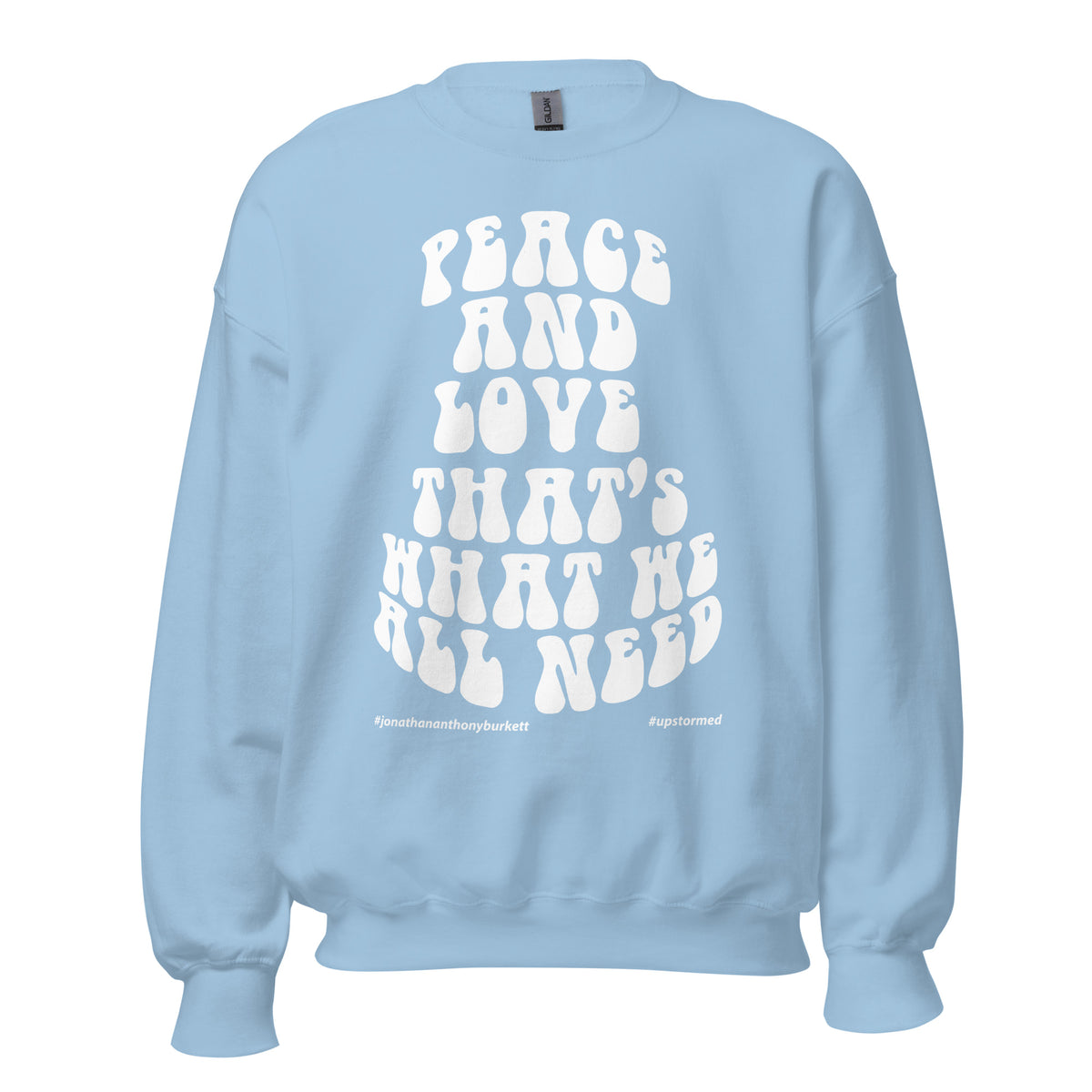 Peace And Love Upstormed Sweatshirt