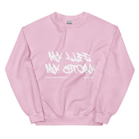 My Life My Story Upstormed Sweatshirt