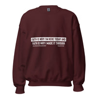 Faith Is Why I'm Here Upstormed Sweatshirt