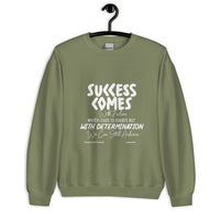 Success Comes With Failure Upstormed Sweatshirt