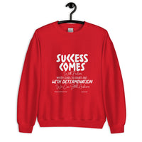 Success Comes With Failure Upstormed Sweatshirt