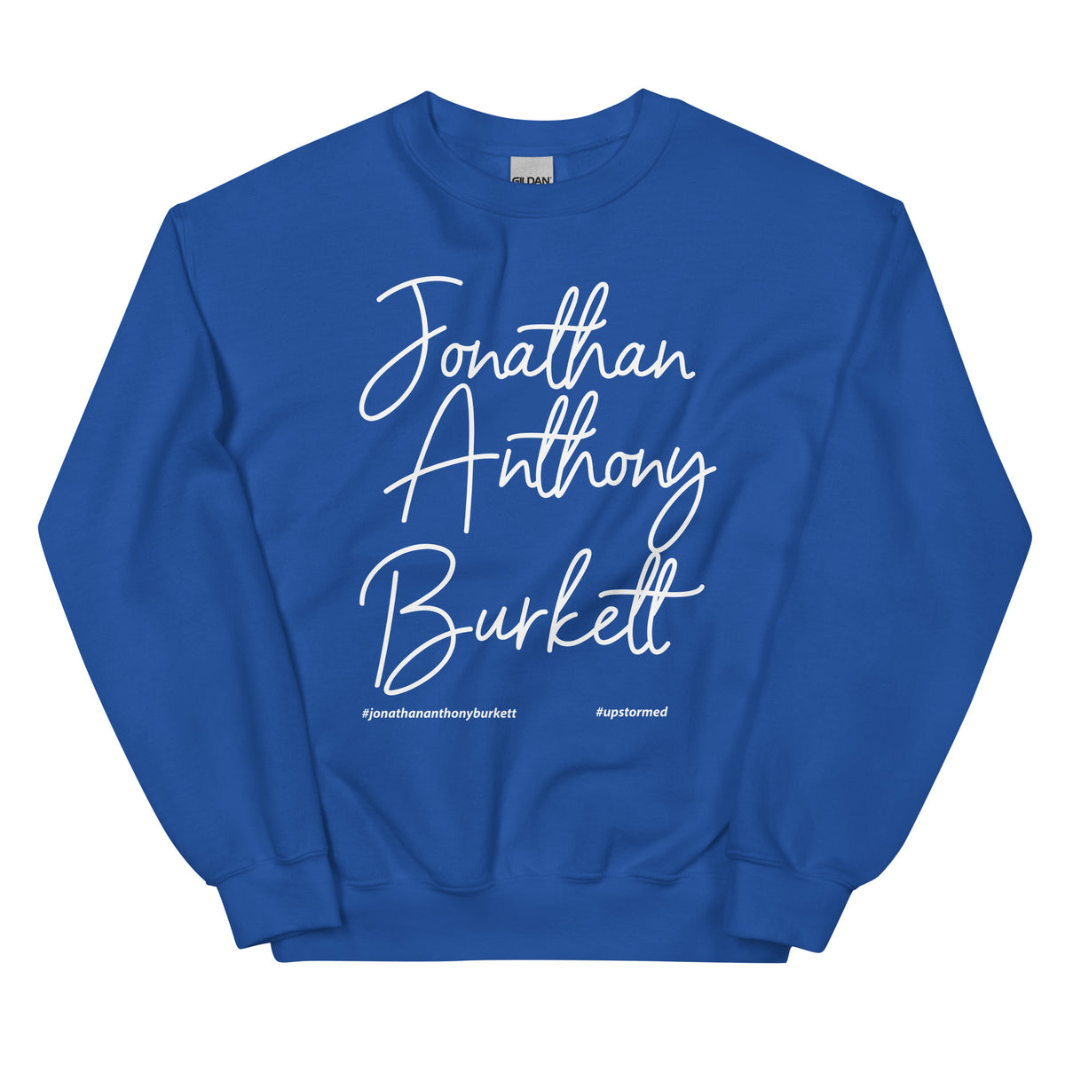 Jonathan Anthony Burkett Upstormed Sweatshirt