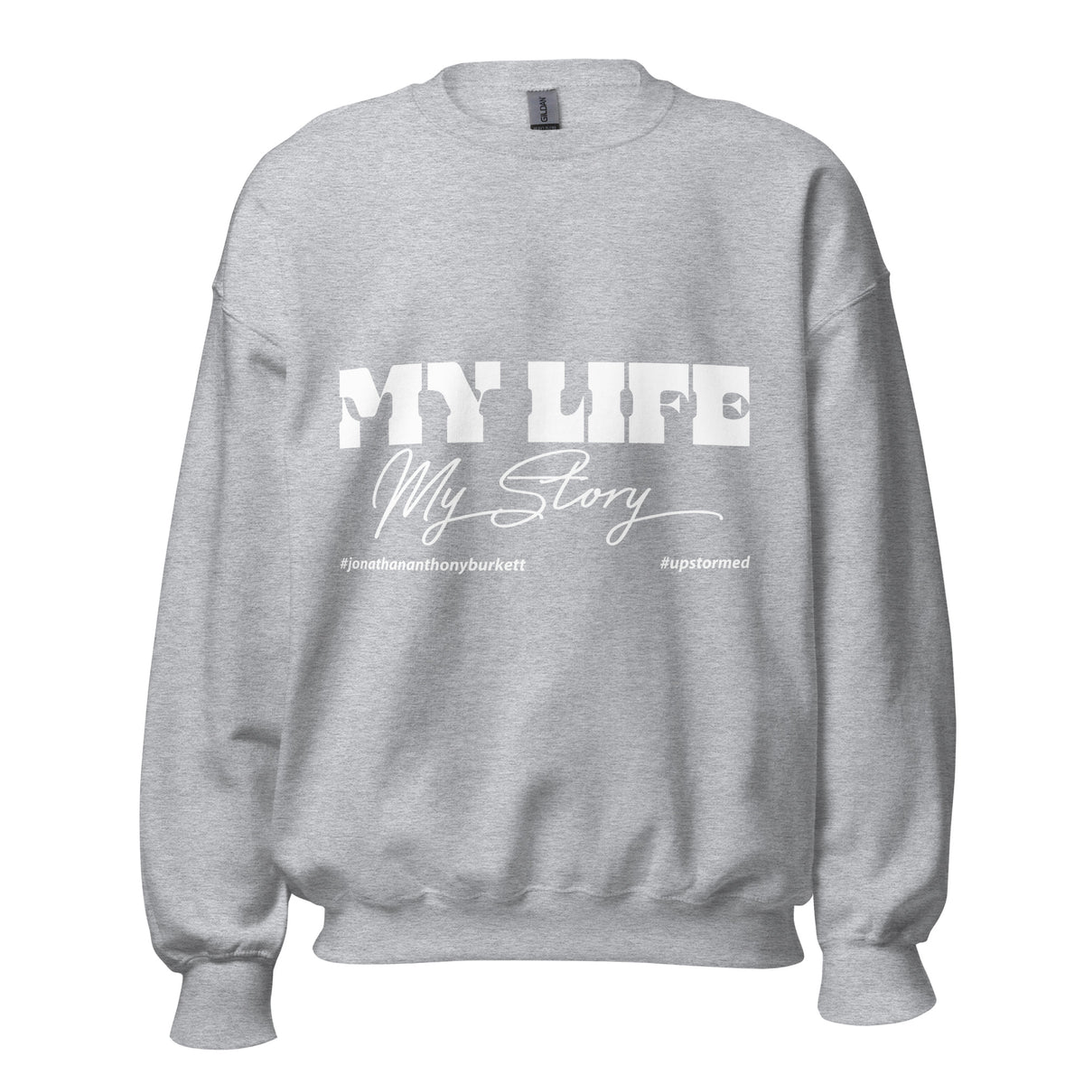 MY Life My Story Upstormed Sweatshirt