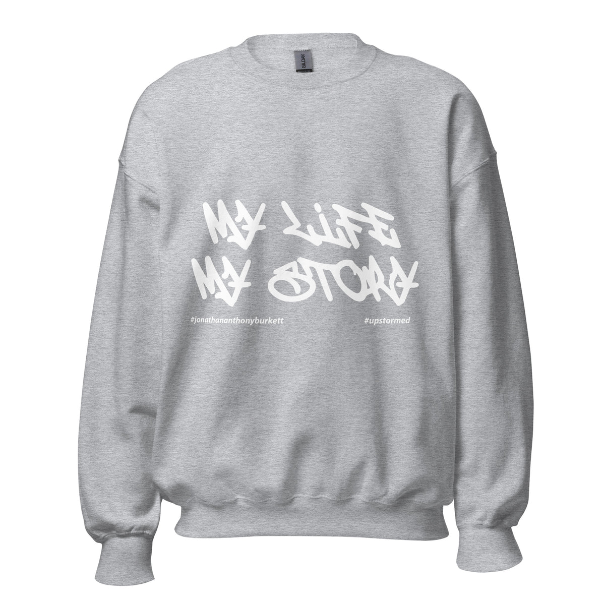 My Life My Story Upstormed Sweatshirt