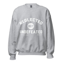 Neglected But Undefeated Upstormed Sweatshirt