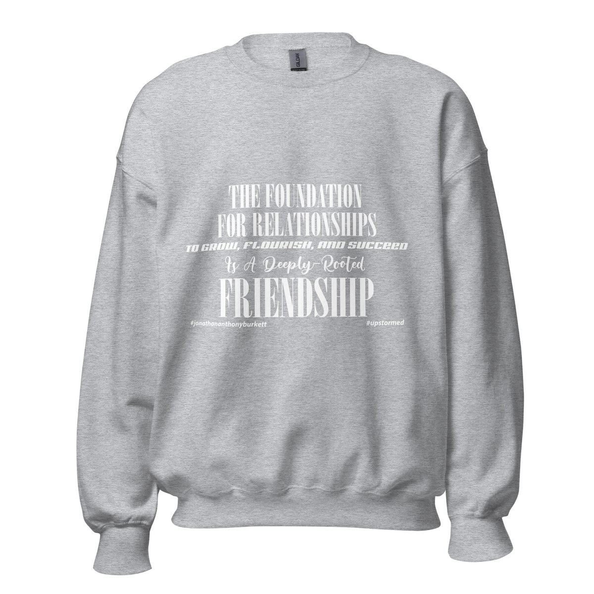 The Foundation For Relationships Upstormed Sweatshirt