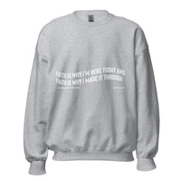 Faith Is Why I'm Here Upstormed Sweatshirt