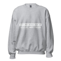 Faith Is Why I'm Here Upstormed Sweatshirt