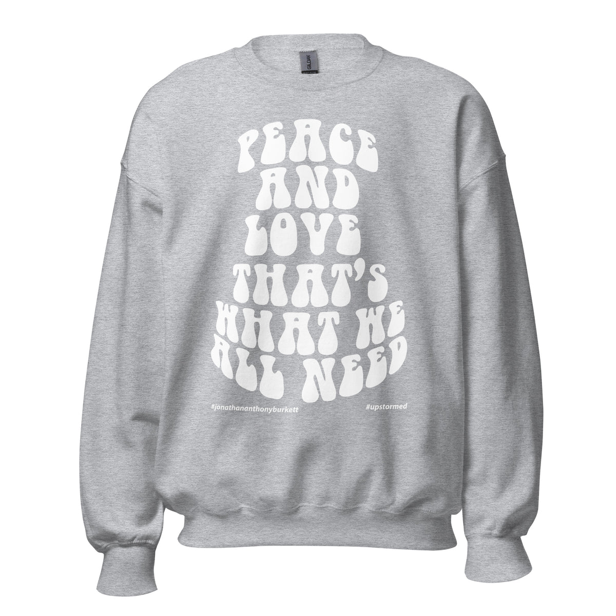 Peace And Love Upstormed Sweatshirt