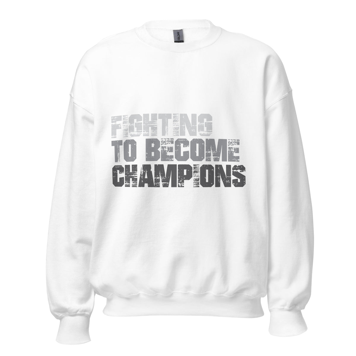 Fighting To Become Champions Upstormed Sweatshirt