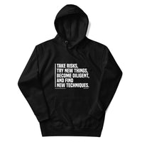 Take Risks Try New Things Upstormed Hoodie