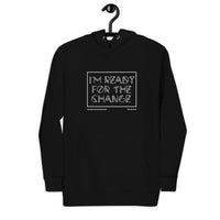 I'm Ready For The Change Upstormed Hoodie