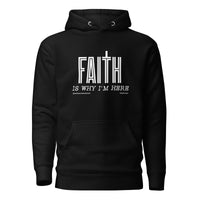 Faith Is Why I'm Here Upstormed Hoodie