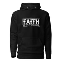 Faith Is Why I'm Here Upstormed Hoodie