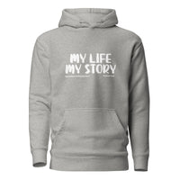 My Life My Story Upstormed Hoodie