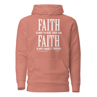 Faith Is Why I'm Here Upstormed Hoodie