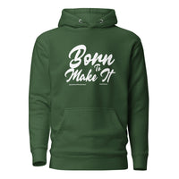 Born To Make It Upstormed Hoodie