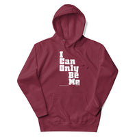 I Can Only Be Me Upstormed Hoodie